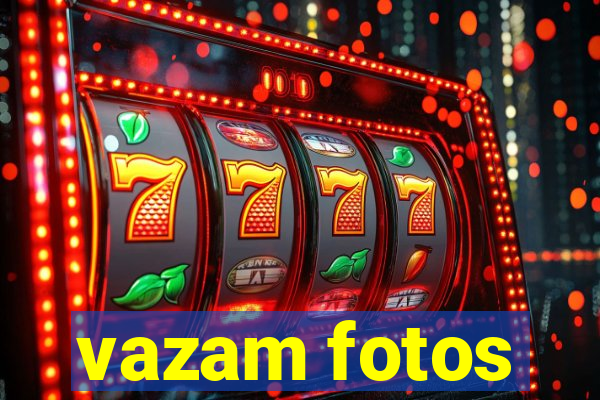 vazam fotos